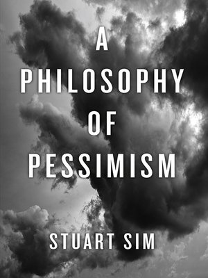 cover image of A Philosophy of Pessimism